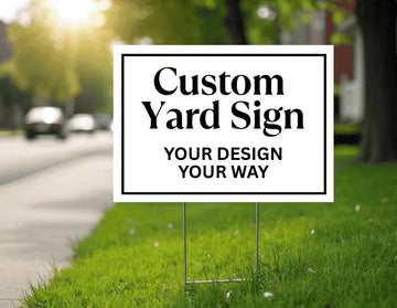 Custom Yard Signs